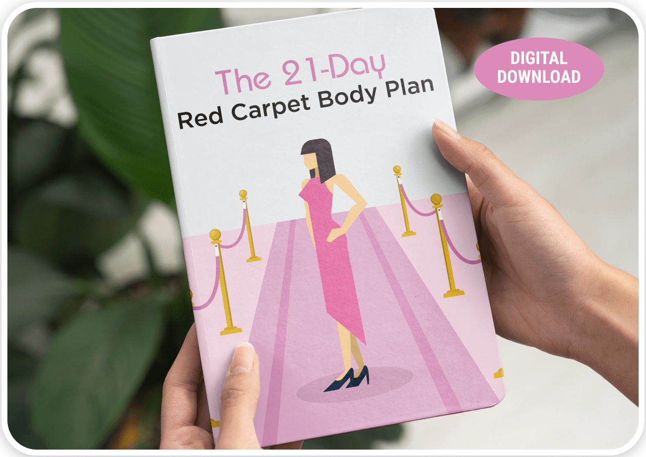 FemiPro bonus 3 – The 21-Day Red Carpet Body Plan ebook